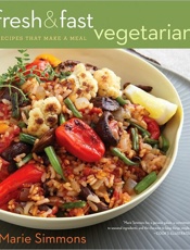Fresh & Fast Vegetarian_ Recipe - Marie Simmons; Luca (pht) Trova