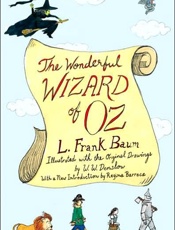 The Wonderful Wizard of Oz (Sig - L. Frank Baum; Regina Barreca