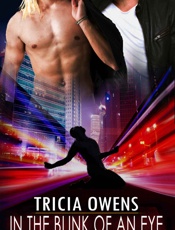 In the Blink of an Eye (Juxtapose City 2) - Tricia Owens