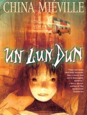 Un Lun Dun - China Mieville
