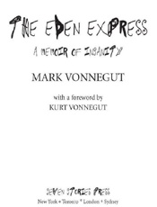 The Eden Express - Mark Vonnegut