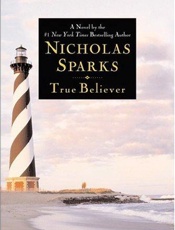 True believer - Nicholas Sparks