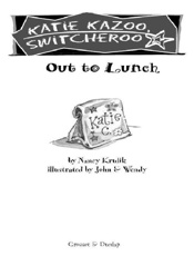 Out to Lunch - Nancy Krulik