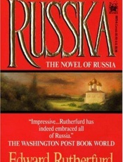 Russka_ The Novel of Russia - Edward Rutherfurd