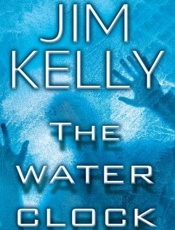 The Water Clock - Jim Kelly