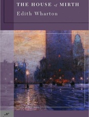 The House of Mirth (B&N) - Edith Wharton; Jeffrey Meyers