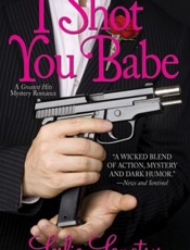 I Shot You Babe - Leslie Langtry