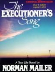 The Executioner's Song - Norman Mailer