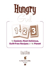 Hungry Girl 1-2-3 - Lisa Lillien