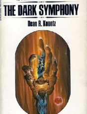 The Dark Symphony - Dean Koontz