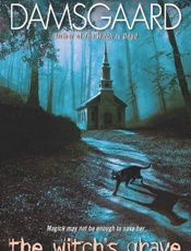 The Witch's Grave_ An Ophelia a - Shirley Damsgaard