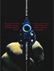 Breaking Blue - Timothy Egan