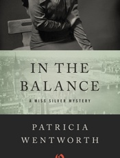 In the Balance - Patricia Wentworth