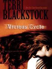Vicious Cycle_ An Intervention - Terri Blackstock