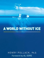 A World Without Ice - H. N. Pollack