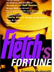 Fletch's Fortune - Gregory Mcdonald