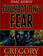 Foundation's Fear - Gregory Benford