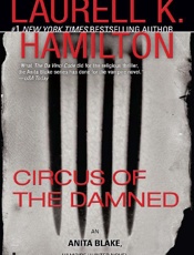 Circus of the Damned - Laurell K. Hamilton