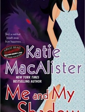Me and My Shadow - Katie MacAlister