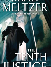 The Tenth Justice - Brad Meltzer