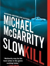 Slow Kill - Michael Mcgarrity