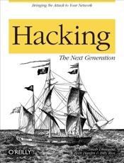 Hacking_ The Next Generation - Nitesh Dhanjani; Billy Rios; Br
