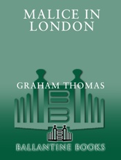 Malice in London - Graham Thomas