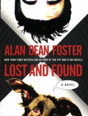 Lost and found_ a novel - Alan Dean Foster