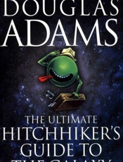 The Ultimate Hitchhiker's Guide - Douglas Adams