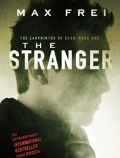 The Stranger - Max Frei; Polly Gannon