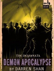 The Demonata #6_ Demon Apocalyp - Darren Shan