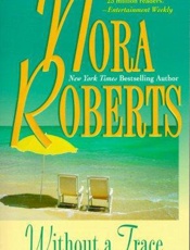 Without a Trace - Nora Roberts