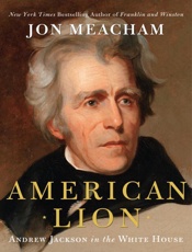 American Lion - Jon Meacham
