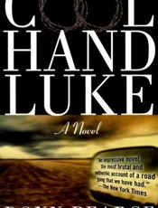 Cool Hand Luke - Donn Pearce
