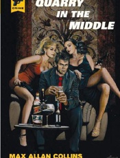 Quarry in the Middle - Max Allan Collins