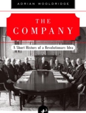 Company_ A Short History of a R - John Micklethwait; Adrian Woold