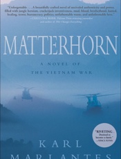 Matterhorn_ A Novel of the Vietnam War - Karl Marlantes