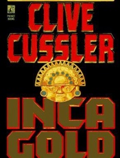Inca Gold - Clive Cussler