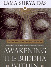 Awakening the Buddha Within _ E - Lama Surya Das
