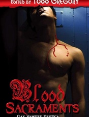 Blood Sacraments - Todd Gregory