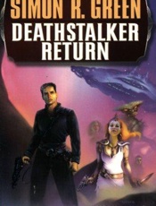 Deathstalker Return - Simon R. Green