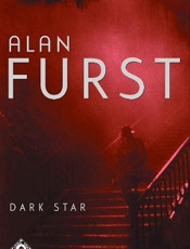 Dark star_ a novel - Alan Furst