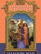 Shadow War - Deborah Chester