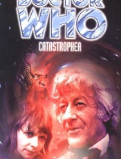 Doctor Who_ Catastrophe - Terrance Dicks