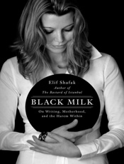 Black Milk - Elif Shafak