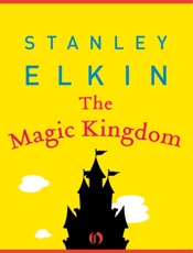 The Magic Kingdom - Stanley Elkin