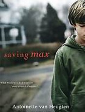 Saving Max - Antoinette van Heugten