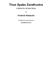 Thus Spake Zarathustra - Friedrich Wilhelm Nietzsche