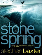 Stone Spring - Stephen Baxter
