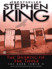 Drawing of the Three_ (The Dark Tower #2), The - Stephen King